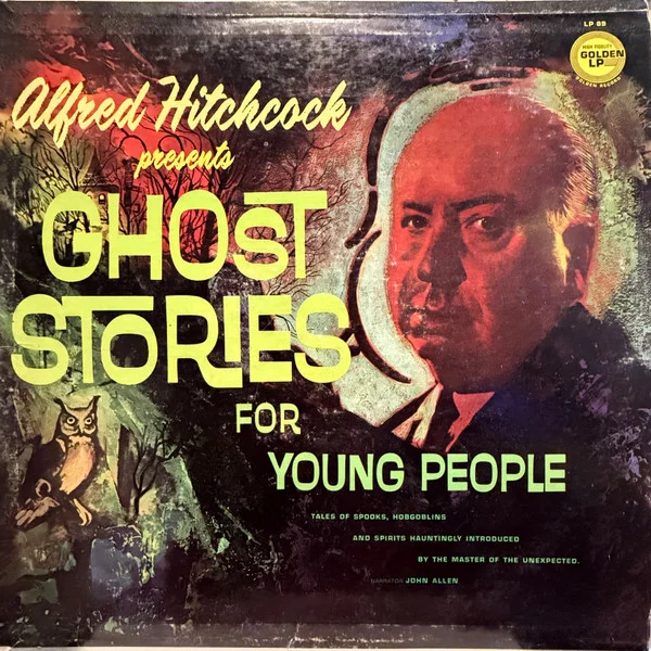 Alfred Hitchcock Presents Ghost Stories For Young People