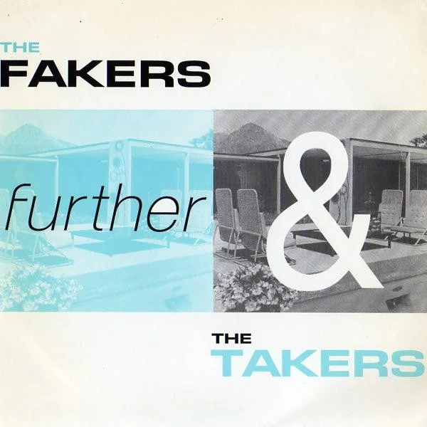 The Fakers & The Takers
