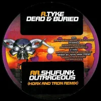 Dead & Buried / Outrageous (Digiworx Remix)