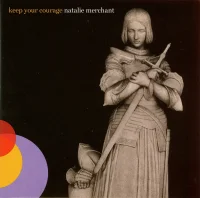 Keep Your Courage