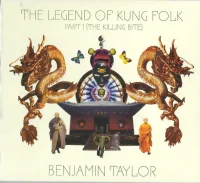 The Legend Of Kung Folk Part 1 (The Killing Bite)