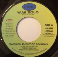 Babylon Is Out Of Control