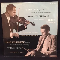 Theo Olof Plays The Concerto For Violin And Orchestra Of Hans Henkemans / Hans Henkemans Plays The Concerto For Piano And Orchestra Of Willem Pijper / Willem Pijper Six Epigrams