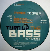 Turn Up The Bass (The '99 Mixes Volume Two)