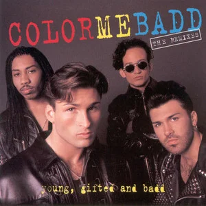 Young, Gifted And Badd - The Remixes