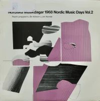 Nordiska Musikdagar 1968 Nordic Music Days Vol.2