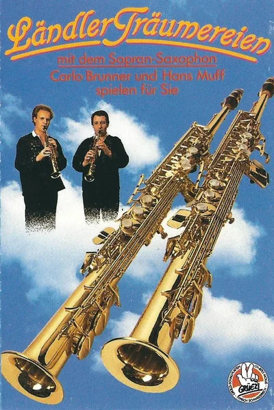 Ländler-Träumereien (Mit Dem Sopran-Saxophon)