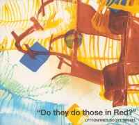 "Do They Do Those In Red?"