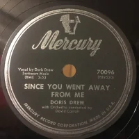 Since You Went Away From Me / Side By Side