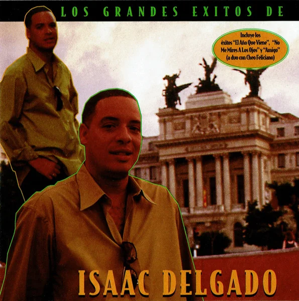 Los Grandes Exitos De Isaac Delgado