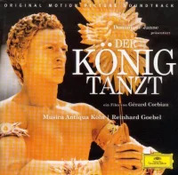 Der König Tanzt - Original Motion Picture Soundtrack