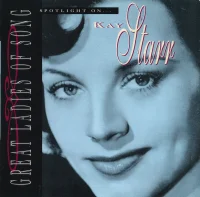 Spotlight On ... Kay Starr