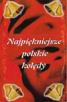 Najpiękniejsze Polskie Kolędy
