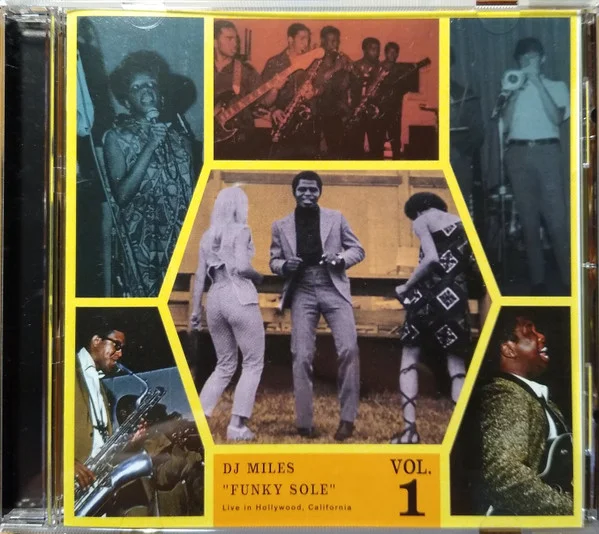 "Funky Sole" Live In Hollywood, California Vol. 1