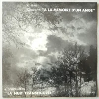Concerto A La Mémoire D'Un Ange / La Nuit Transfigurée