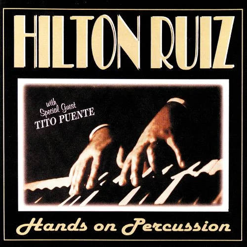 Hands On Percussion (W/special Guest Tito Puente)
