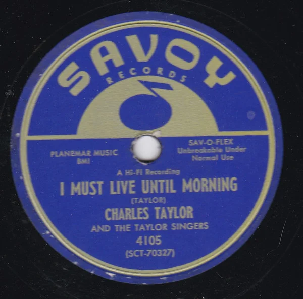 I Must Live Until Morning / What You Gonna Do Bout Me