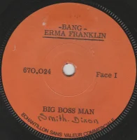 Big Boss Man / Don't Catch The Dog's Bone
