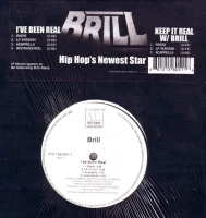 I've Been Real / Keep It Real W/ Brill