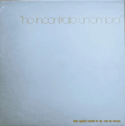 Ho Incontrato Un'ombra