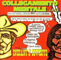 Collegamento Mentale Vol. 3 - Indiani E Cowboys