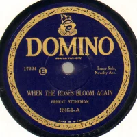 When The Roses Bloom Again / Hand Me Down My Walking Cane