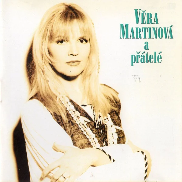 Věra Martinová A Přátelé