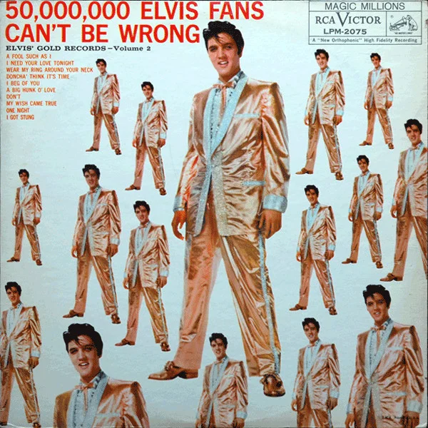 50,000,000 Elvis Fans Can't Be Wrong (Elvis' Gold Records, Vol. 2)