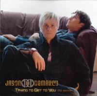 Trying To Get To You (The Remixes)