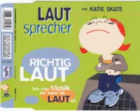Richtig Laut (Ich Mag Musik Nur, Wenn Sie Laut Ist)