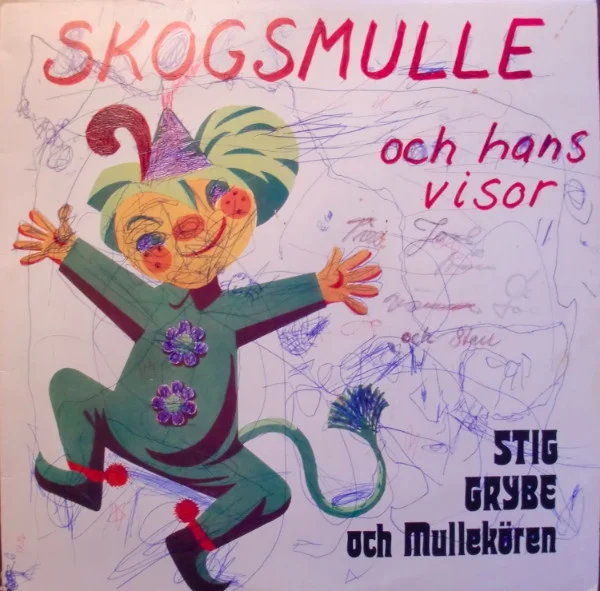 Skogsmulle Och Hans Visor