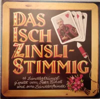 Das Isch Zinsli-Stimmig