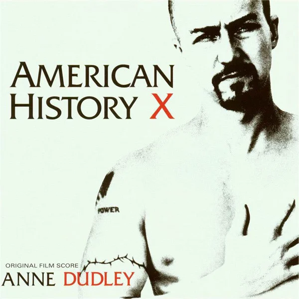 American History X: Original Film Score