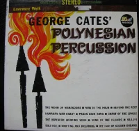 George Cates' Polynesian Percussion