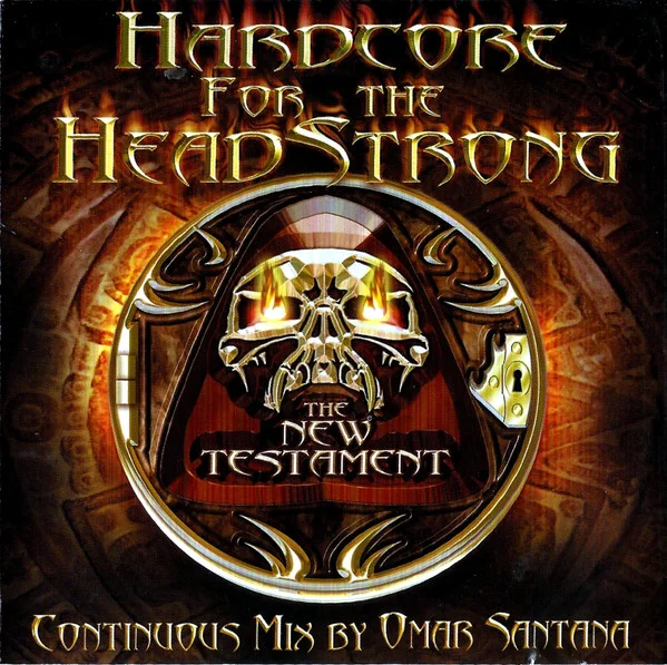 Hardcore For The Headstrong - The New Testament