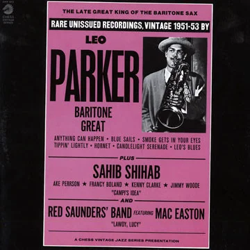 The Late Great King Of The Baritone Sax