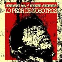 Lo Peor De Nosotros
