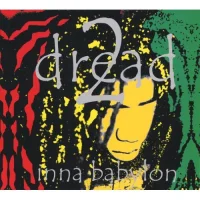 2 Dread Inna Babylon
