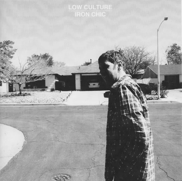 Low Culture / Iron Chic