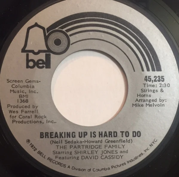 Breaking Up Is Hard To Do / I'm Here, You're Here