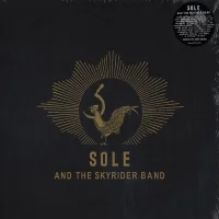 Sole And The Skyrider Band