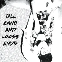 Tall Cans And Loose Ends