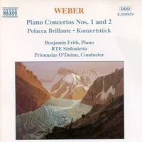 Piano Concertos Nos. 1 And 2 • Polacca Brillante • Konzertstück