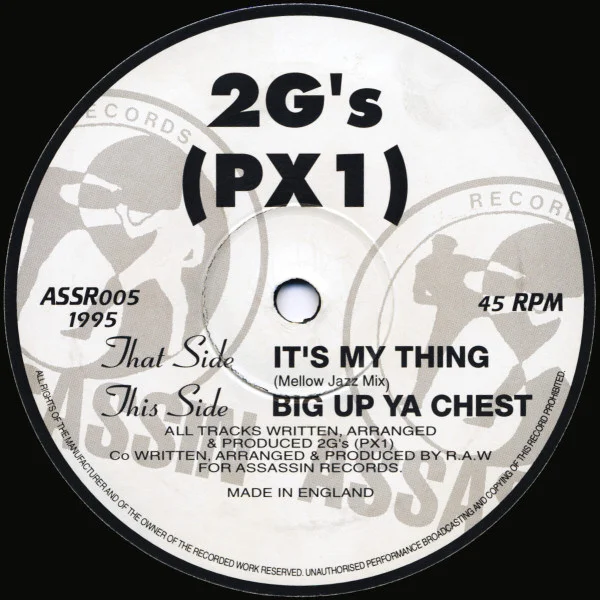 It's My Thing / Big Up Ya Chest