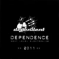 Dependence - Next Level Electronics 2011