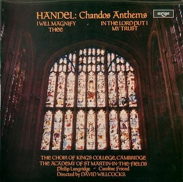 Chandos Anthems (I Will Magnify Thee / In The Lord Put I My Trust)
