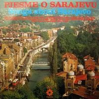 Pjesme O Sarajevu