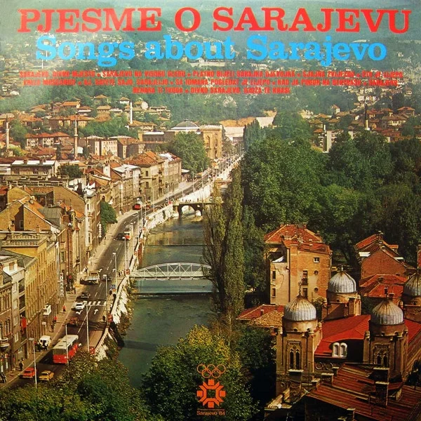 Pjesme O Sarajevu