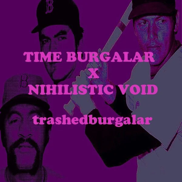 Trashedburgalar