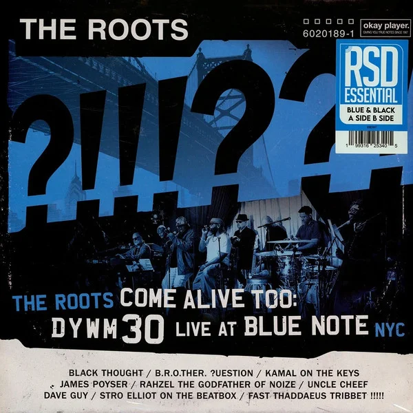 The Roots Come Alive Too: DYWM30 Live At Blue Note NYC